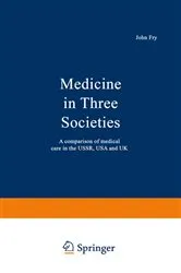 Book cover of Medicine in Three Societies by Unknown