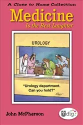 Book cover of Medicine Is the Best Laughter by John McPherson