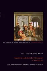 Book cover of Medicine Matters in Five Comedies of Shakespeare by Julia Burbulla