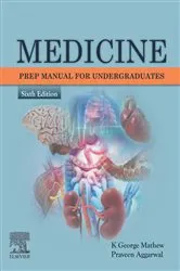 Book cover of Medicine: Prep Manual for Undergraduates E-book (6th ed.) by Aggarwal Praveen