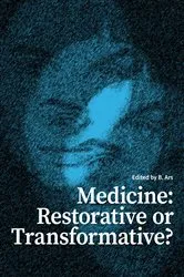 Book cover of Medicine: Restorative or Transformative? by B. Ars