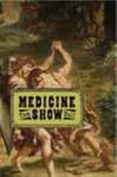 Book cover of Medicine Show by Tom Yuill