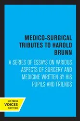Book cover of Medico-Surgical Tributes to Harold Brunn by Harold Brunn