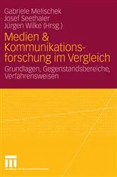 Book cover of Medien & Kommunikationsforschung im Vergleich by Gabriele Melischek
