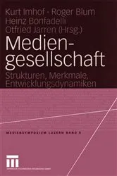 Book cover of Mediengesellschaft by Kurt Imhof