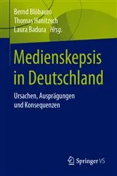 Book cover of Medienskepsis in Deutschland by Bernd Blöbaum