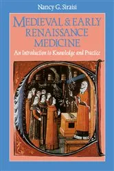 Book cover of Medieval and Early Renaissance Medicine by Nancy G. Siraisi