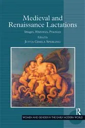 Book cover of Medieval and Renaissance Lactations by Jutta Gisela Sperling