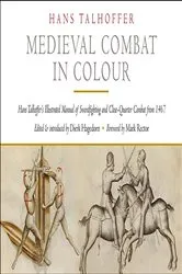 Book cover of Medieval Combat in Colour by Hans Talhoffer