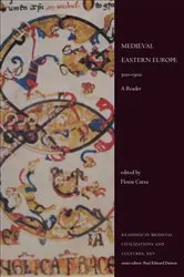 Book cover of Medieval Eastern Europe, 500–1300 by Florin Curta