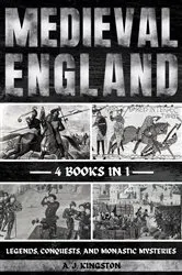 Book cover of Medieval England by A.J. Kingston