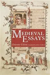 Book cover of Medieval Essays by Étienne Gilson