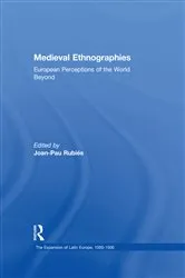 Book cover of Medieval Ethnographies by Joan-Pau Rubies