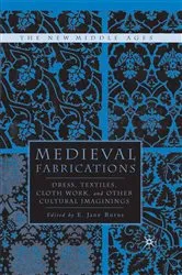 Book cover of Medieval Fabrications by E. Burns