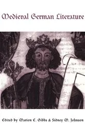 Book cover of Medieval German Literature by Marion Gibbs