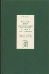 Book cover of Medieval Iberia by Ivy A. Corfis