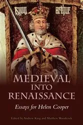 Book cover of Medieval into Renaissance by Andrew King