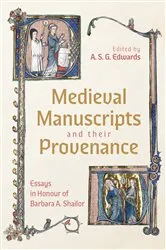 Book cover of Medieval Manuscripts and their Provenance by A. S. G. Edwards