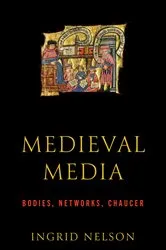Book cover of Medieval Media by Ingrid Nelson