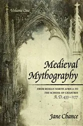 Book cover of Medieval Mythography, Volume One by Jane Chance