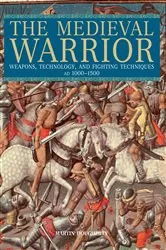 Book cover of Medieval Warrior by Martin Dougherty