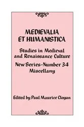 Book cover of Medievalia et Humanistica, No. 34 by Paul Maurice Clogan