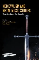 Book cover of Medievalism and Metal Music Studies by Ruth Barratt-Peacock