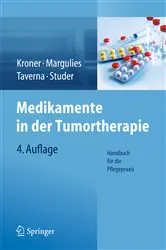Book cover of Medikamente in der Tumortherapie (4th ed.) by Thomas Kroner