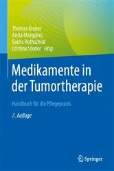 Book cover of Medikamente in der Tumortherapie (7th ed.) by Thomas Kroner
