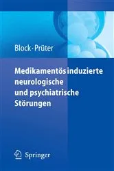 Book cover of Medikamentös induzierte neurologische und psychiatrische Störungen by Frank Block