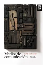 Book cover of Medios de comunicación: ¿Por qué importan? by Nick Couldry