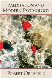 Book cover of Meditation and Modern Psychology by Robert Ornstein