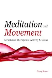 Book cover of Meditation and Movement by Garry Rosser
