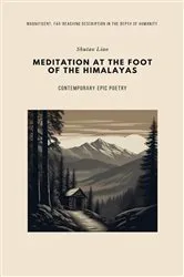 Book cover of MEDITATION AT THE FOOT OF THE HIMALAYAS - Second Edition by Shutao Liao