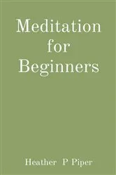 Book cover of Meditation for Beginners by Unknown