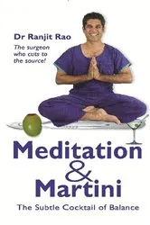 Book cover of Meditation & Martini by Ranjit Rao