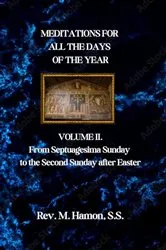 Book cover of MEDITATIONS FOR ALL THE DAYS OF THE YEAR by Rev. M Hamon S.S.