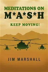 Book cover of Meditations on M.A.S.H. by Jim Marshall