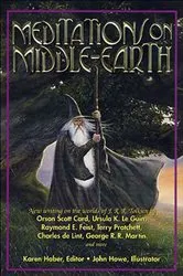 Book cover of Meditations on Middle-Earth by Orson Scott Card