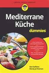 Book cover of Mediterrane Küche für Dummies by Meri Raffetto
