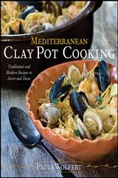 Book cover of Mediterranean Clay Pot Cooking by Paula Wolfert