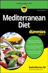 Book cover of Mediterranean Diet For Dummies (2nd ed.) by Rachel Berman