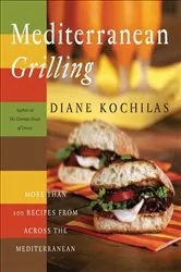 Book cover of Mediterranean Grilling by Diane Kochilas