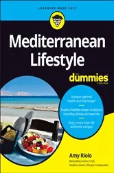 Book cover of Mediterranean Lifestyle For Dummies by Amy Riolo