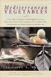 Book cover of Mediterranean Vegetables by Clifford A. Wright