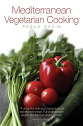 Book cover of Mediterranean Vegetarian Cooking by Paola Gavin