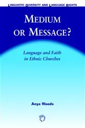 Book cover of Medium or Message? by Anya Woods