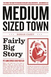 Book cover of Medium-Sized Town, Fairly Big Story – Hilarious Stories from Ireland by Unknown