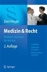 Book cover of Medizin & Recht (2nd ed.) by Reinhard B. Dettmeyer