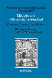 Book cover of Medizin und öffentliche Gesundheit by Heinz-Peter Schmiedebach